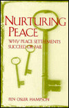 Nurturing Peace: Why Peace Settlements Succeed or Fail