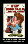 If My Boss Calls, Get His Name