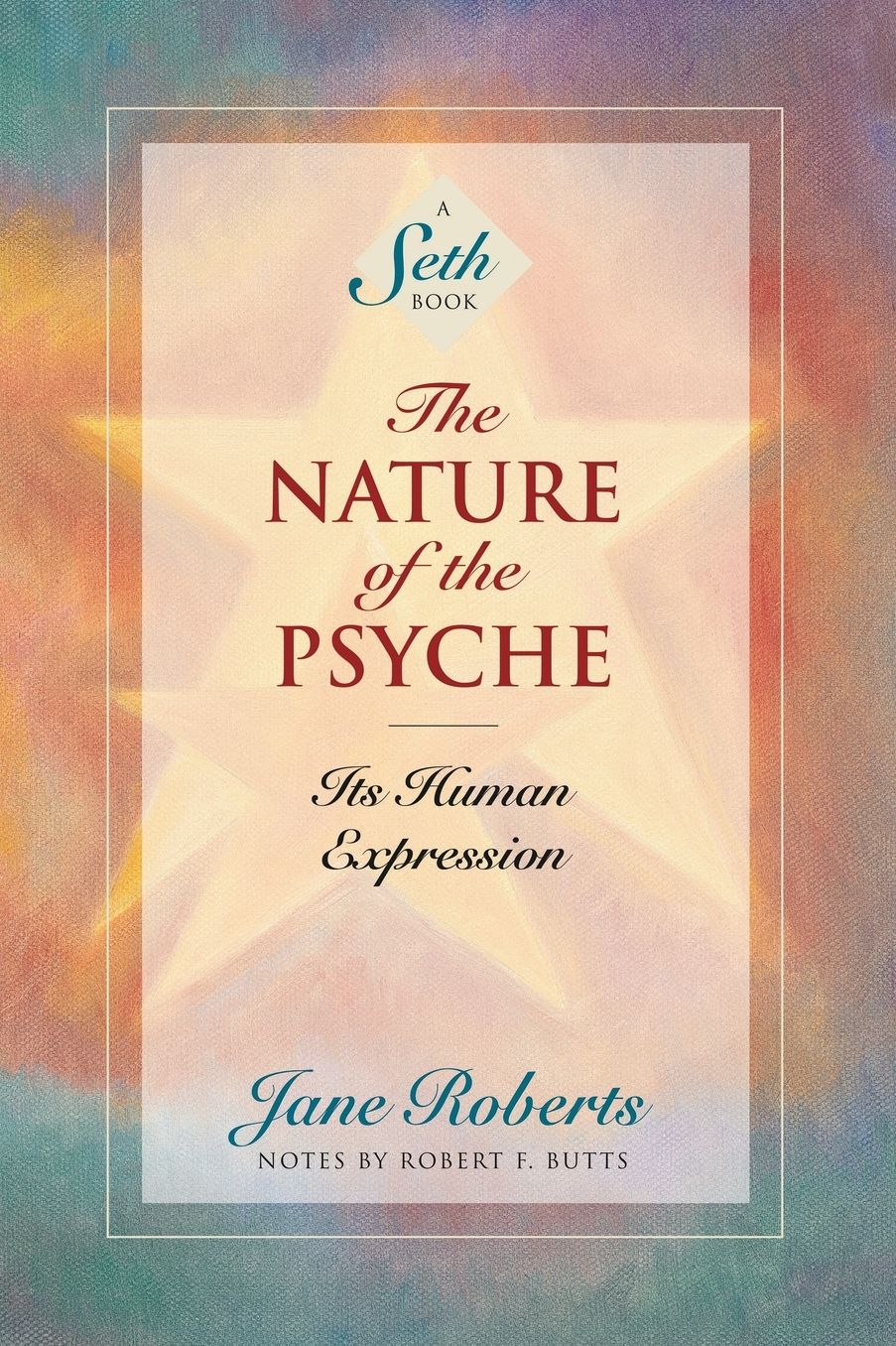 Nature of the Psyche: Its Human Expression