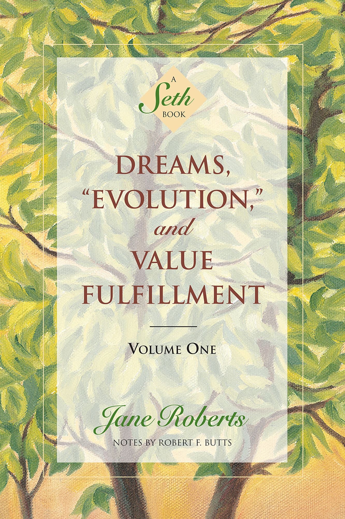 Dreams, "Evolution" and Value Fulfillment