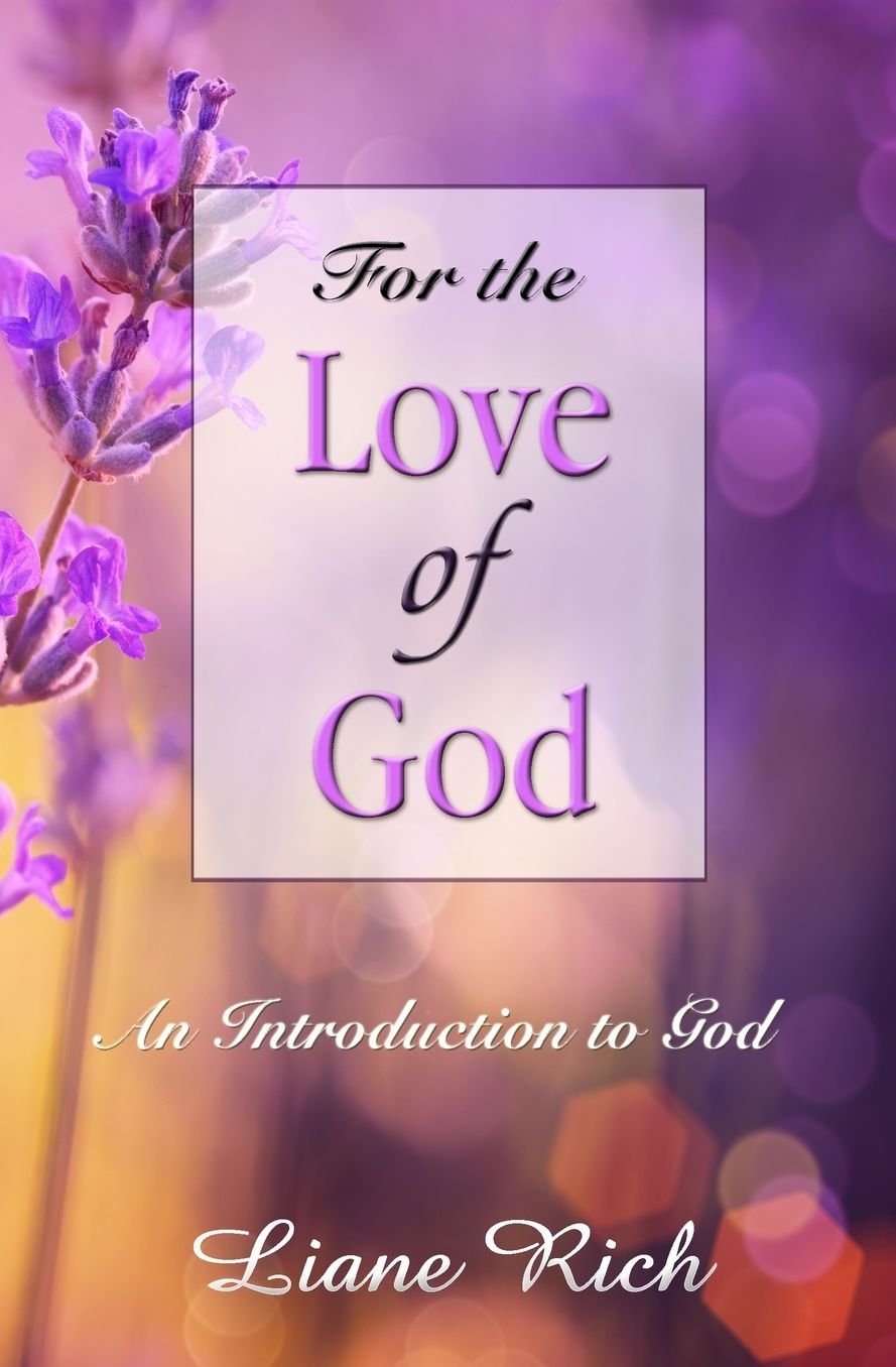 For the Love of God: An Introduction to God