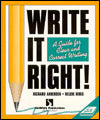 Write It Right!: A Guide for Clear and Correct Writing