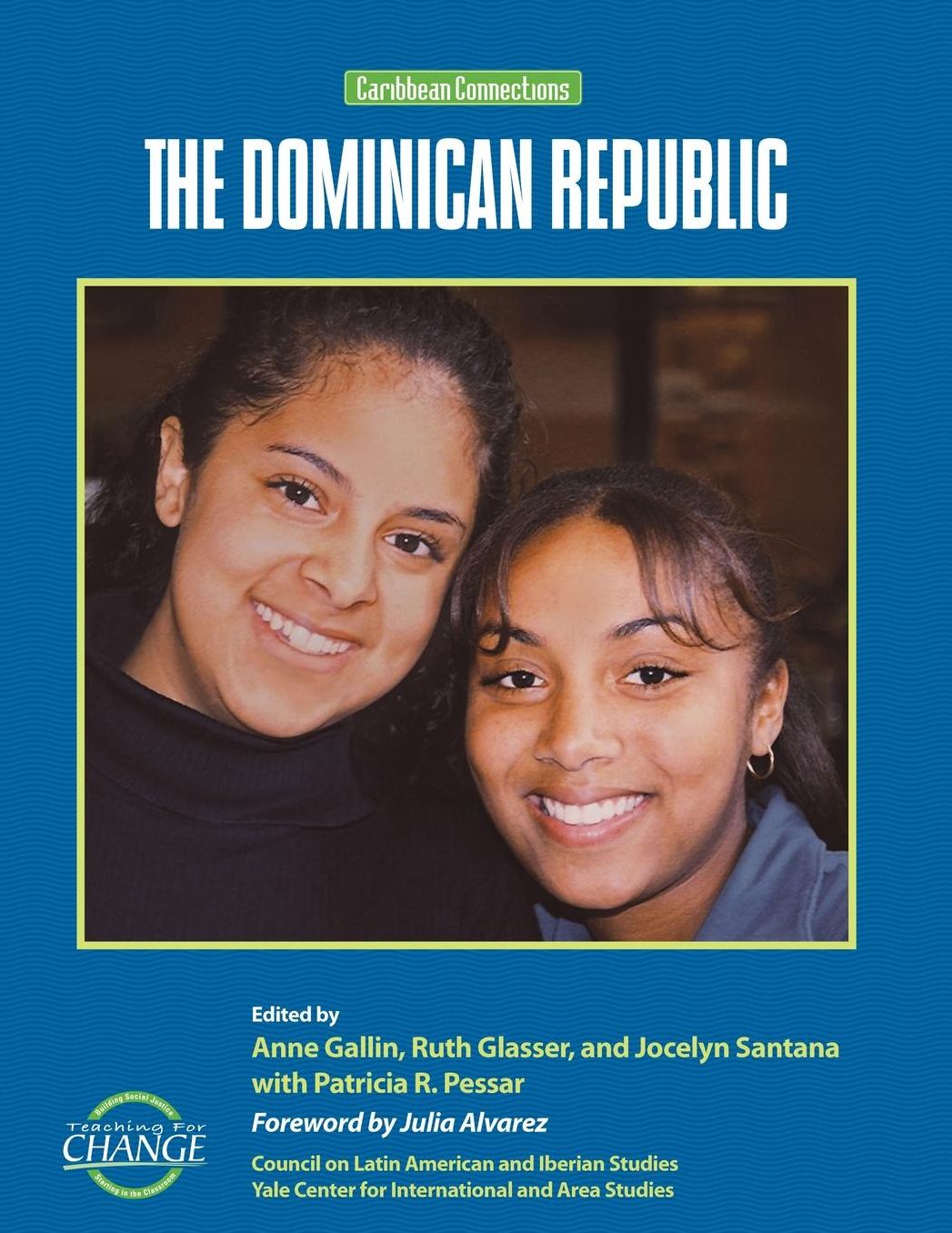 Caribbean Connections: The Dominican Republic