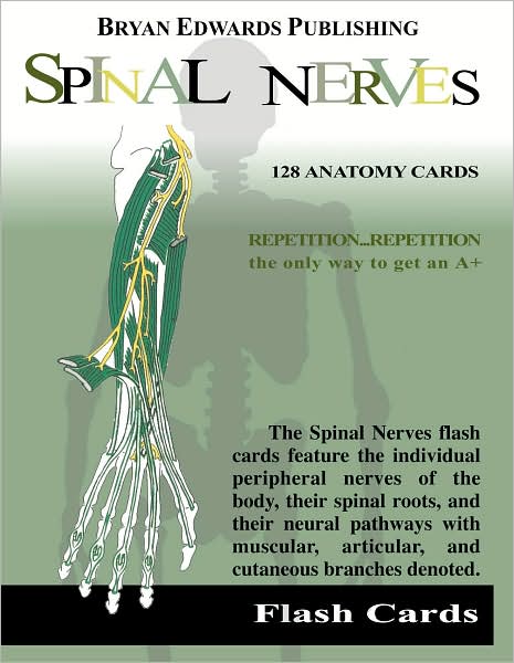 Spinal Nerves: Flash Cards (Flash Anatomy Card Series)