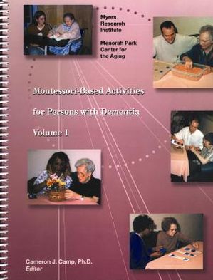 Montessori-Based Activities for Persons with Dementia