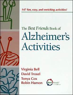The Best Friends Book of Alzheimer's Activities
