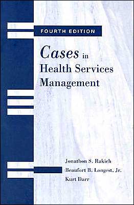 Cases in Health Services Management