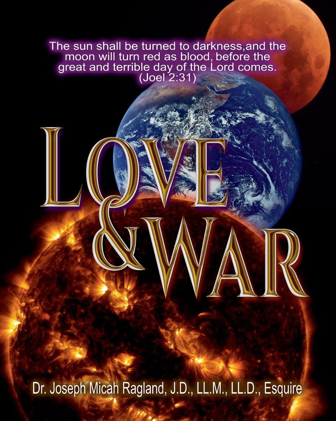 Love & War: Volume 2 (Joe Ragland)