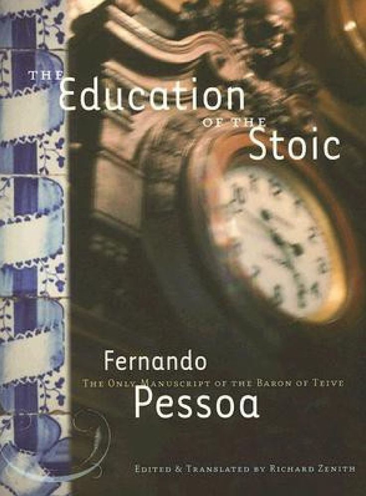The Education of the Stoic: The Only Manuscript of the Baron of Teive