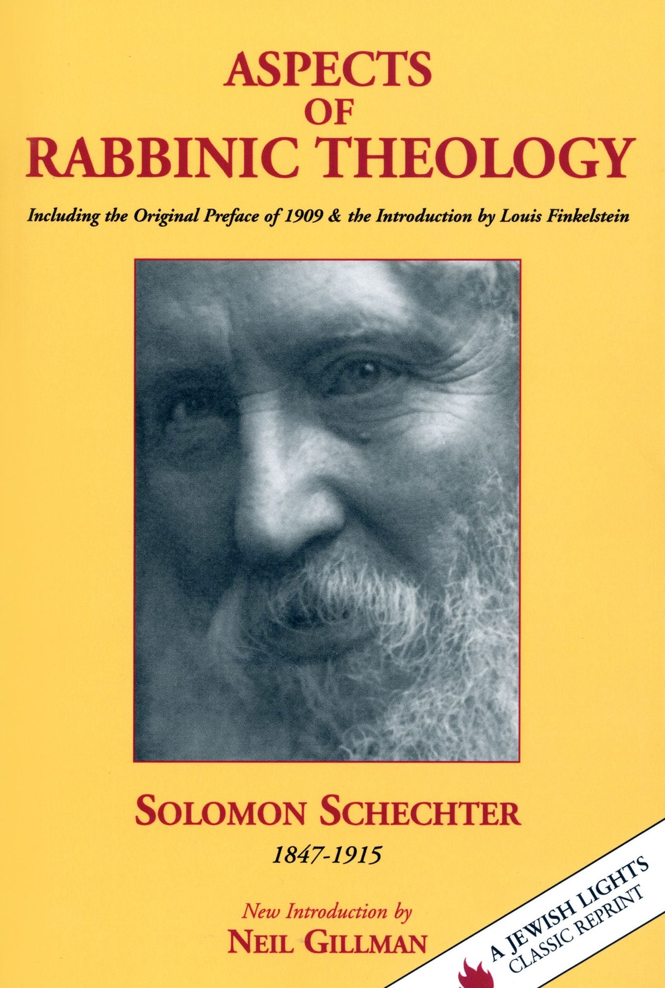 Aspects of Rabbinic Theology: Including the Original Preface of 1909 and the Introduction by Louis Finkelstein