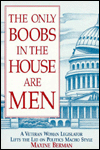 The Only Boobs in the House Are Men