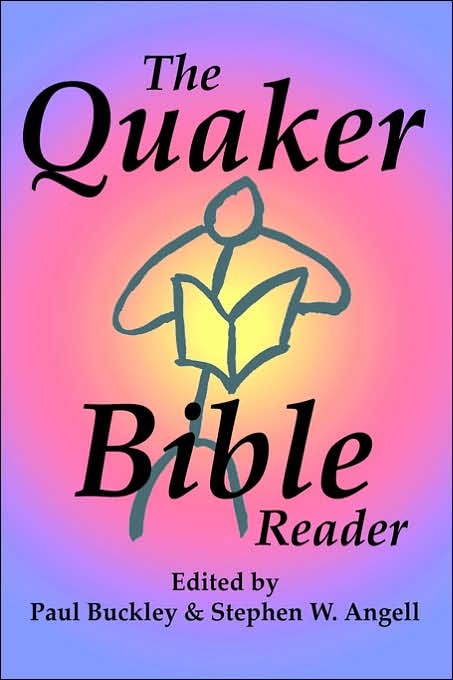 The Quaker Bible Reader
