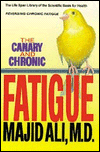 Canary and Chronic Fatigue