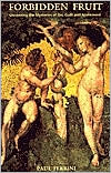 Forbidden Fruit: Unraveling the Mysteries of Sin, Guilt and Atonement