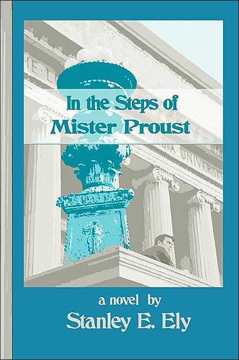 In the Steps of Mister Proust
