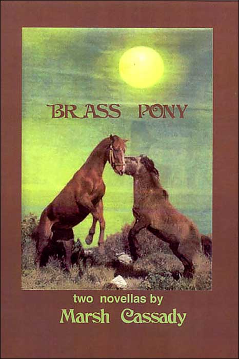 Brass Pony: Two Novellas