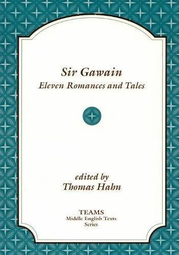 Sir Gawain: Eleven Romances and Tales