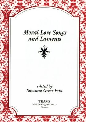 Moral Love Songs and Laments