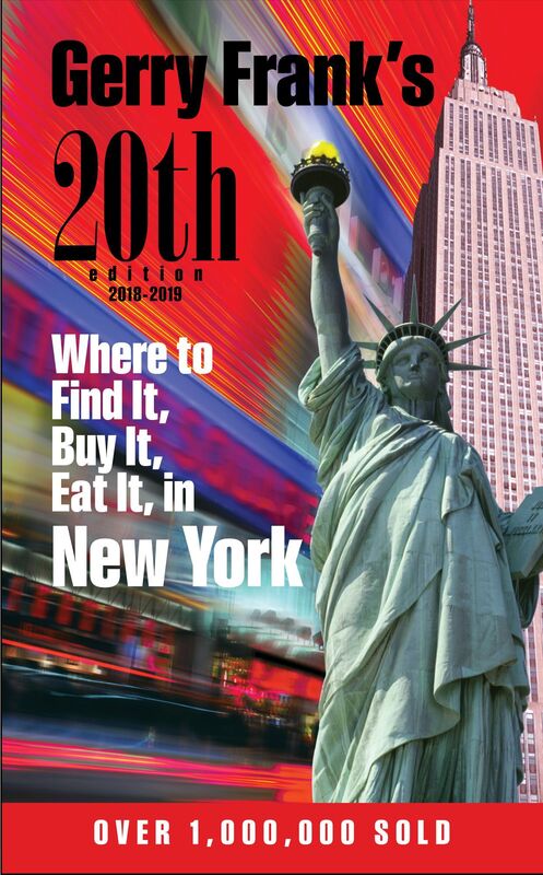 Gerry Frank's Where to Find It, Buy It, Eat It in New York