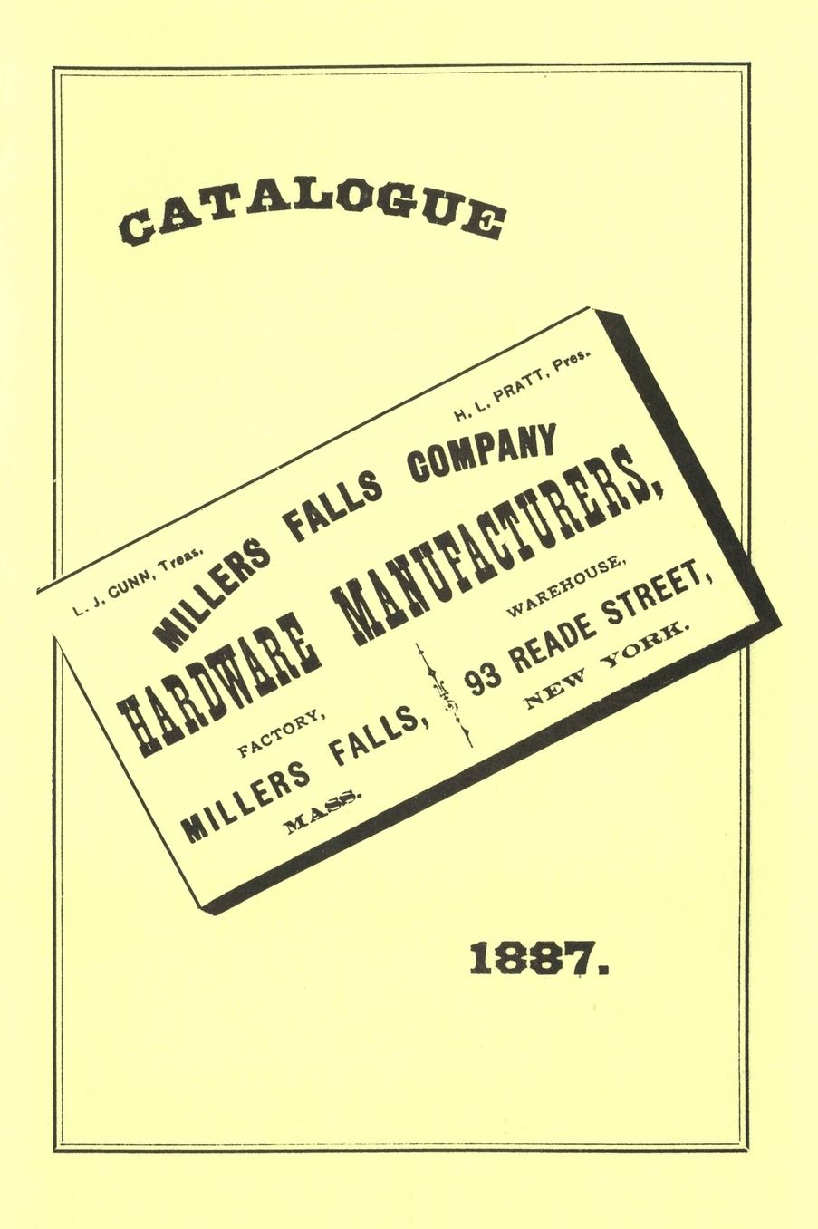 Eighteen Hundred Eighty-Seven Catalogue of Millers Falls Co.