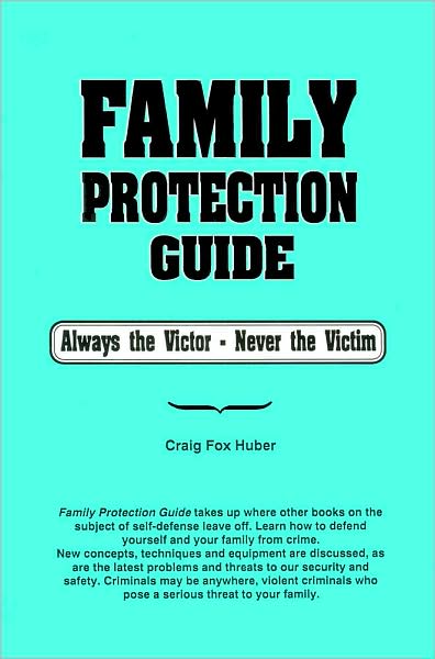 Family Protection Guide