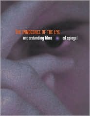 The Innocence of the Eye: Understanding Films with DVD