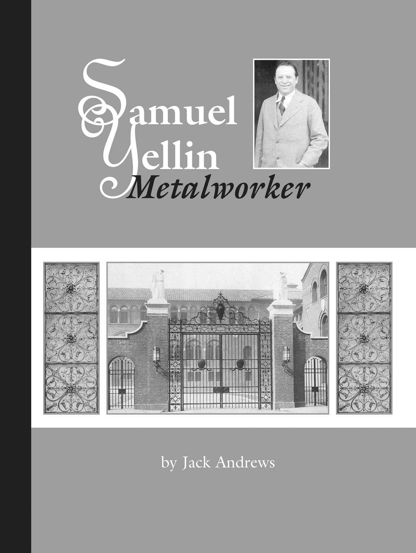 Samuel Yellin, Metalworker
