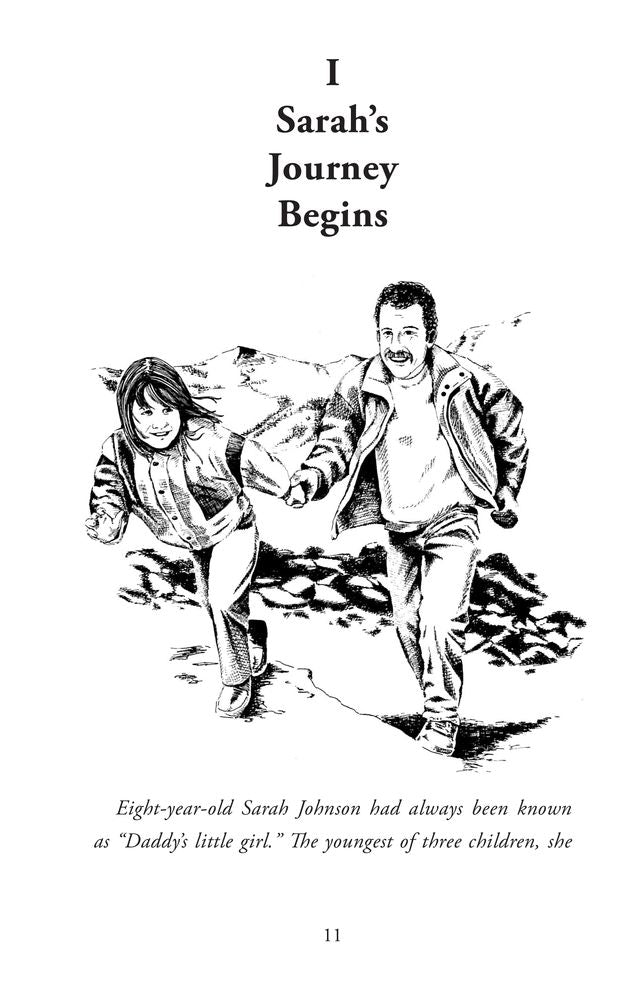 Sarah's Journey; One Child's Experience with the Death of Her Father