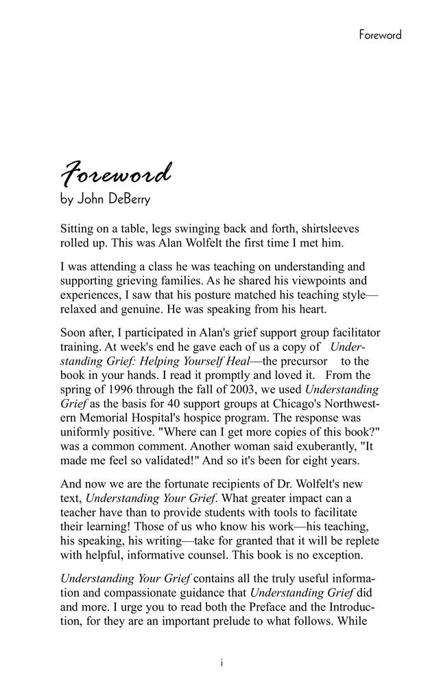 Understanding Your Grief: Ten Essential Touchstones for Finding Hope and Healing Your Heart