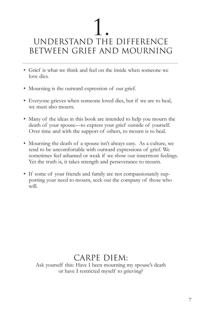 Healing a Spouse's Grieving Heart: 100 Practical Ideas After Your Husband or Wife Dies