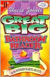 Uncle John's Great Big Bathroom Reader