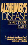 Alzheimer's Disease: Long Term Care
