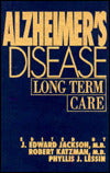Alzheimer's Disease: Long Term Care