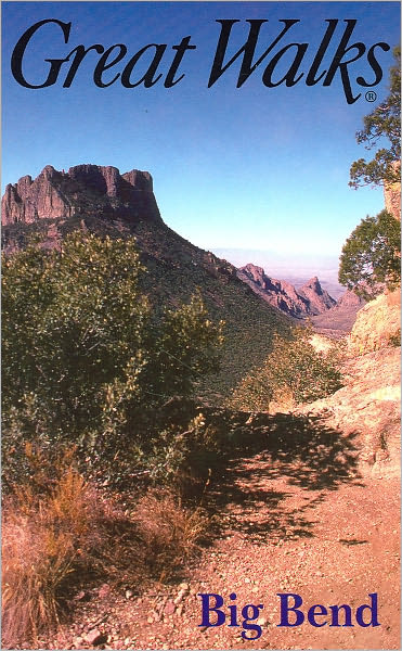 Great Walks of Big Bend