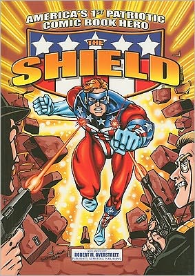 The Shield: America's 1st Patriotic Comic Book Hero