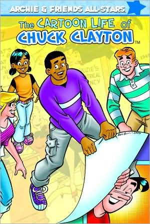 Archie and Friends All-Stars, Volume 3: The Cartoon Life of Chuck Clayton