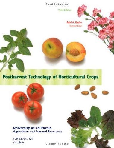 Post Harvest Technology of Horticultural Crops