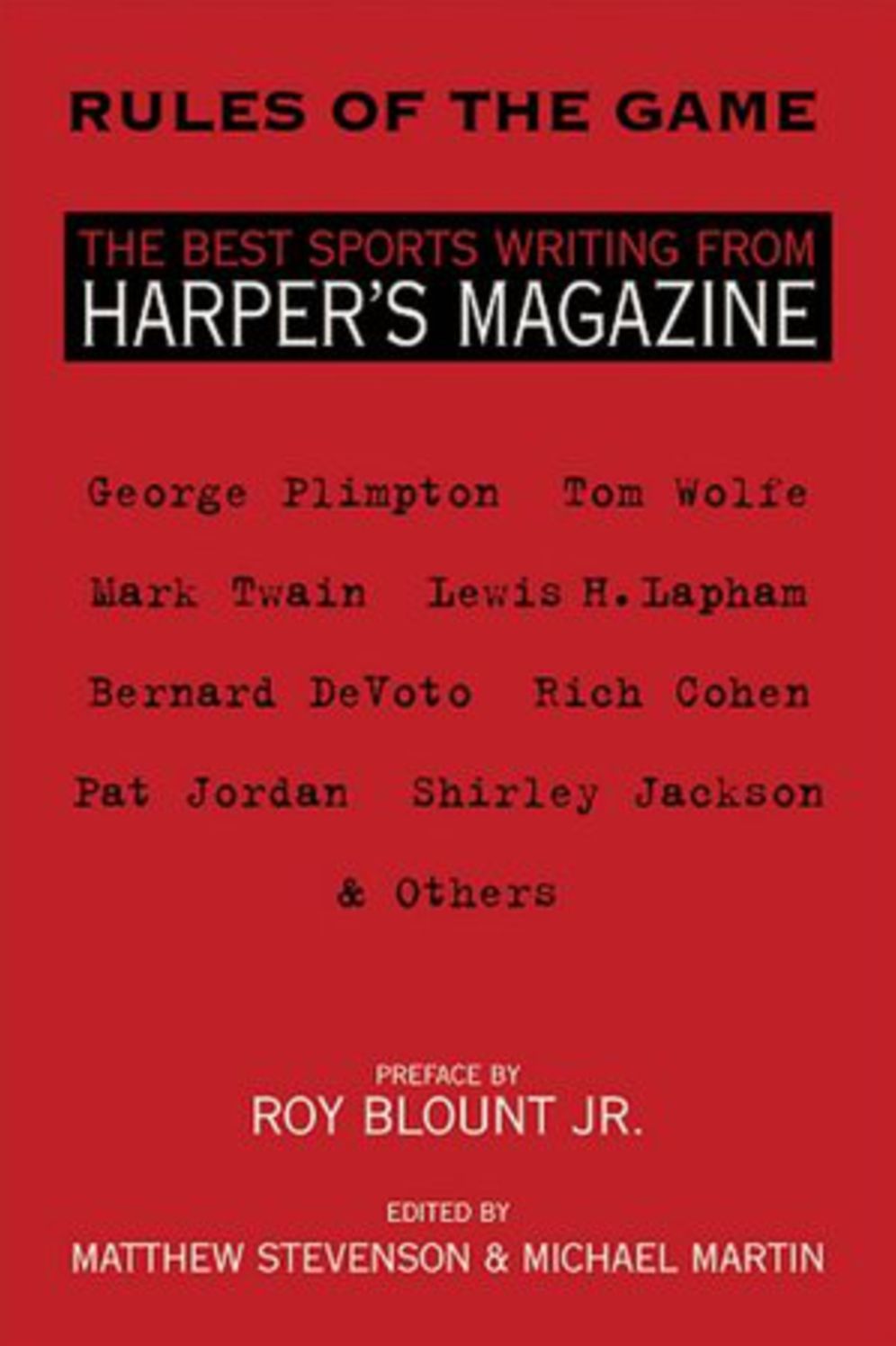 Rules of the Game: The Best Sports Writing from Harper's Magazine