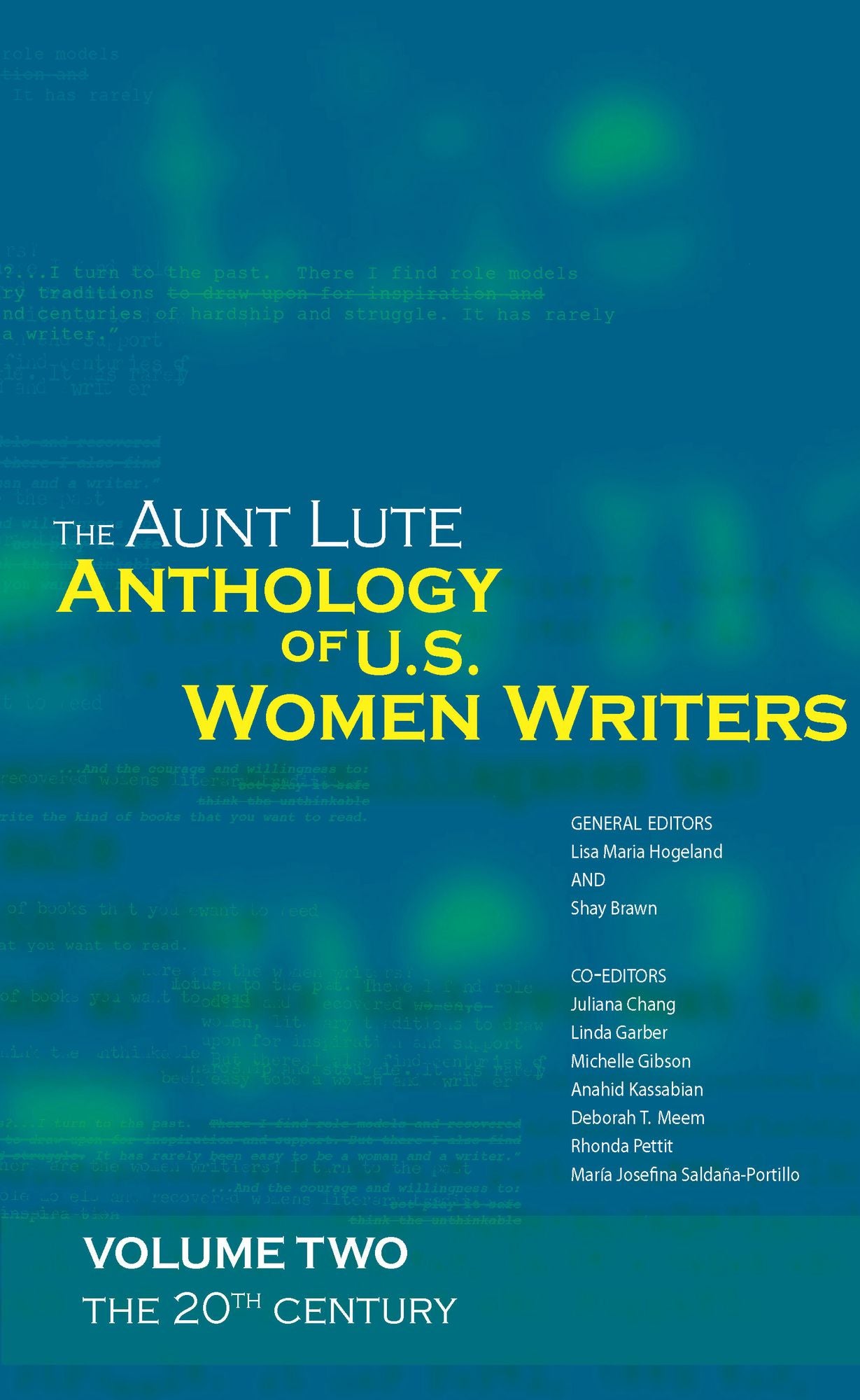 The Aunt Lute Anthology of U.S. Women Writers, Volume Two: 20th Century