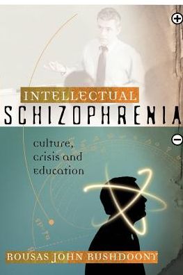 Intellectual Shizophrenia