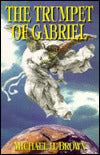 The Trumpet of Gabriel