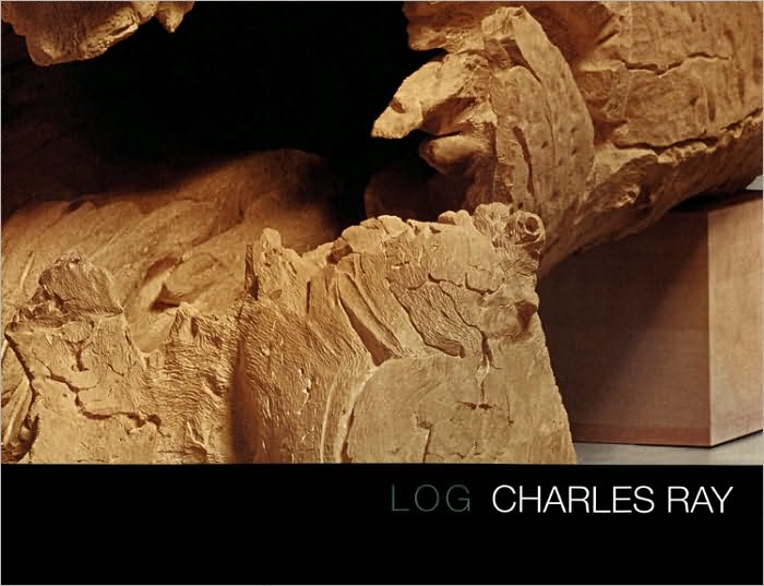 Charles Ray: Log