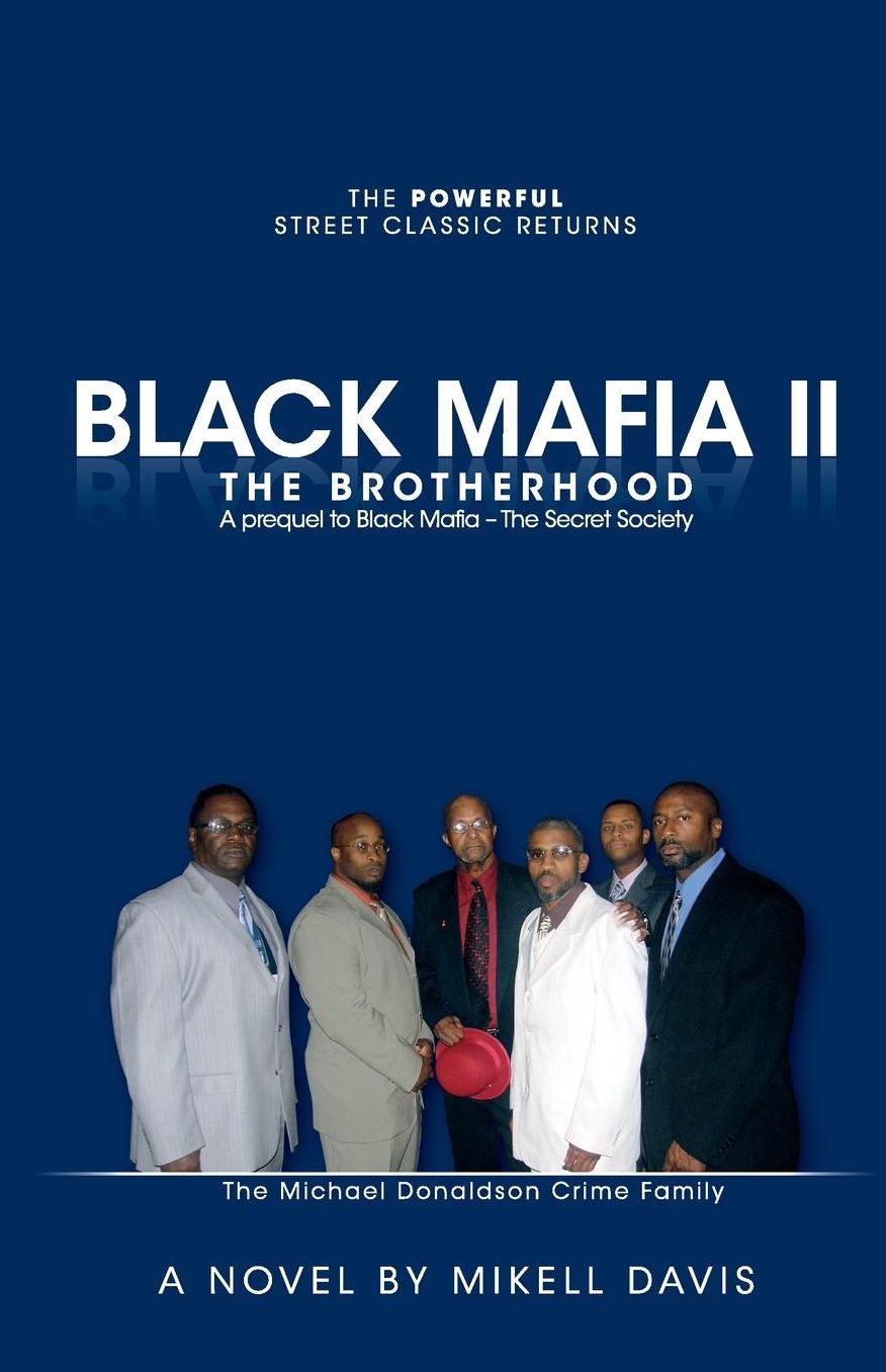 Black Mafia Ii - The Brotherhood