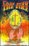 Cast into the Fire