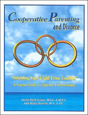 Cooperative Parenting and Divorce: A Parent Guide to Effective Co-Parenting