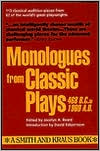 Monologues from Classic Plays: 468 B.C. to 1960 A.D.
