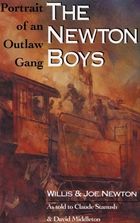 The Newton Boys: Portrait of an Outlaw Gang