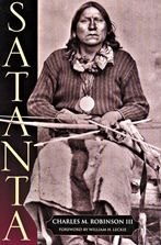 Satanta: The Life and Death of a War Chief
