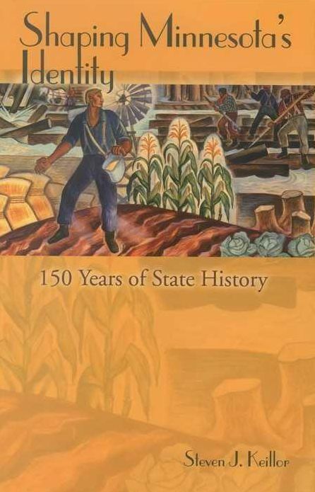 Shaping Minnesota's Identity: 150 Years of State History