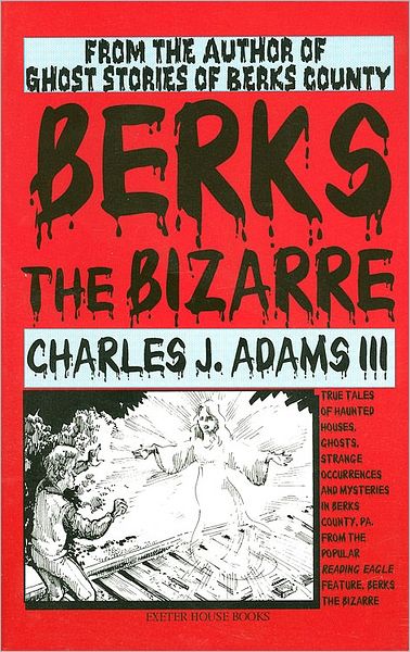 Berks the Bizarre